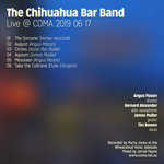 The Chihuahua Bar Band Reunion @ COMA 2019 06 17