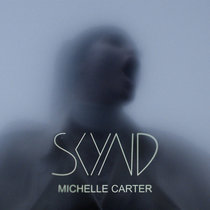 SKYND — Michelle Carter