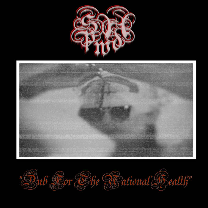 Spectre Horsemen, Pale With Dust - Dub For The National Health album artwork