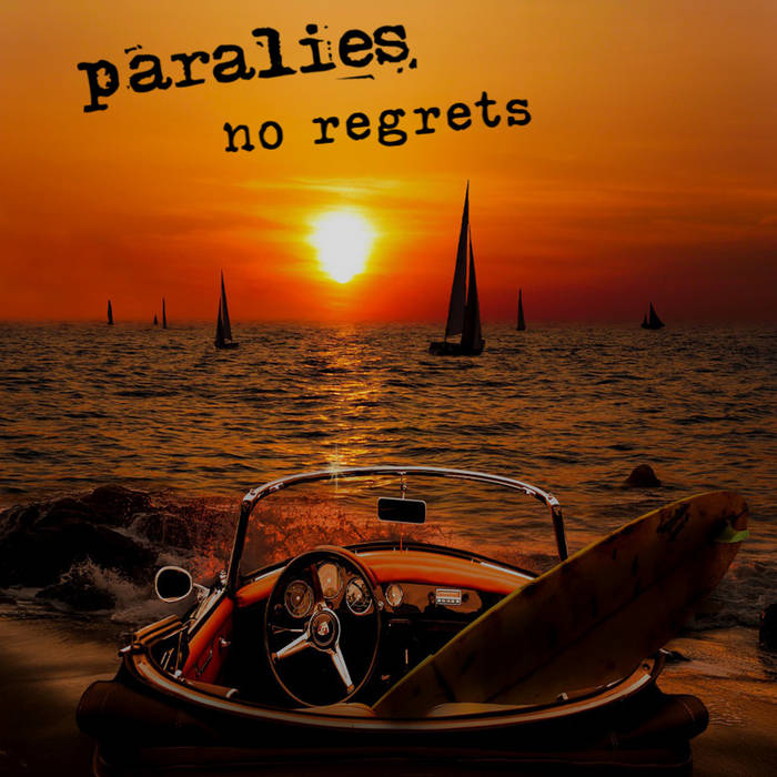 No Regrets - Single | Paralies