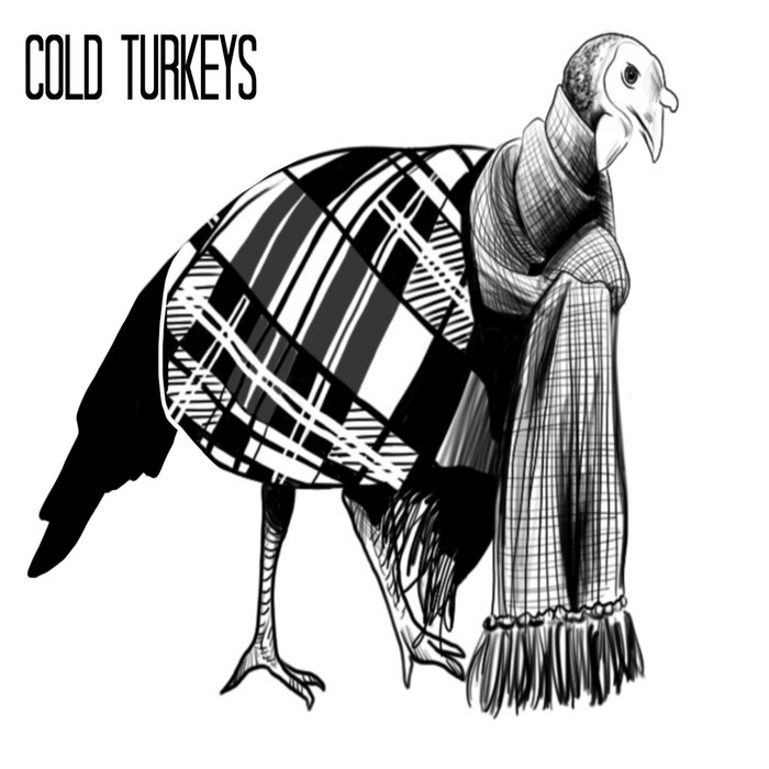 Cold Turkeys Cold Turkeys