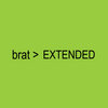 Brat - Extended Versions