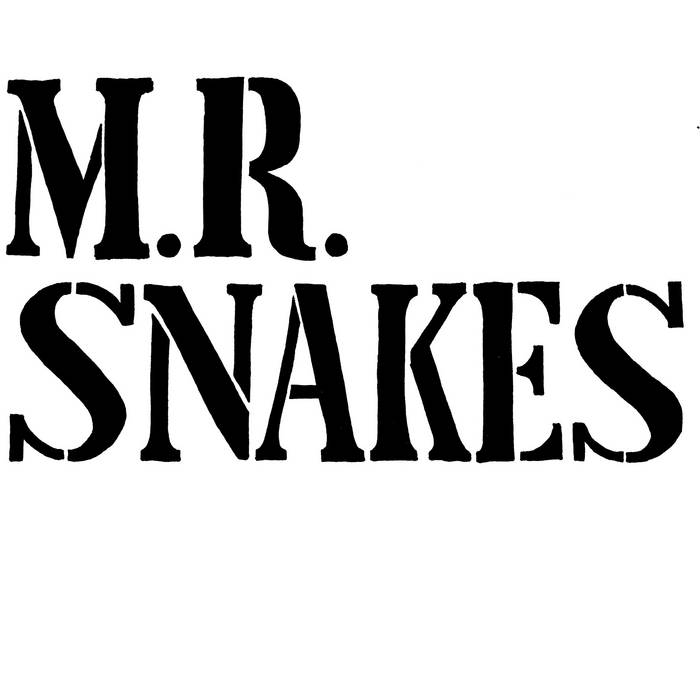 M R Snakes. Sign Music | M.R. Snakes!