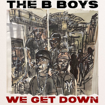 Music | The B Boys