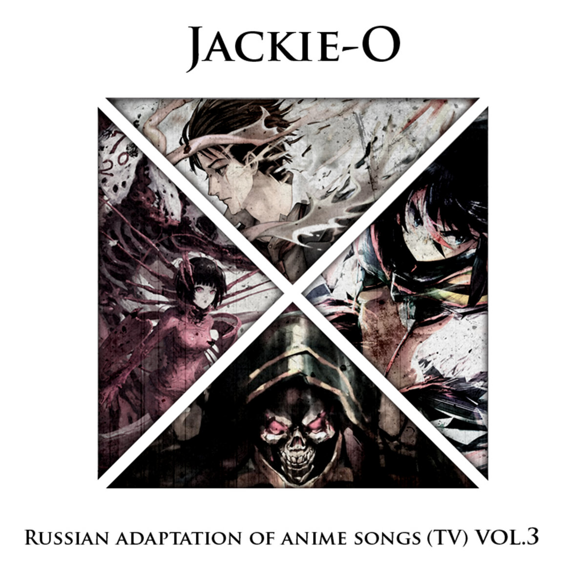 Russian adaptations of anime song (TV) vol​.​3 | Jackie-O