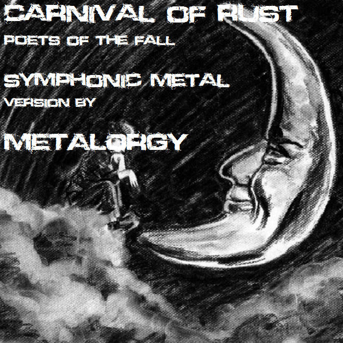 katolsk Hej hej Personligt Carnival of rust [poets of the fall] Symphonic Metal version | Metal0rgy