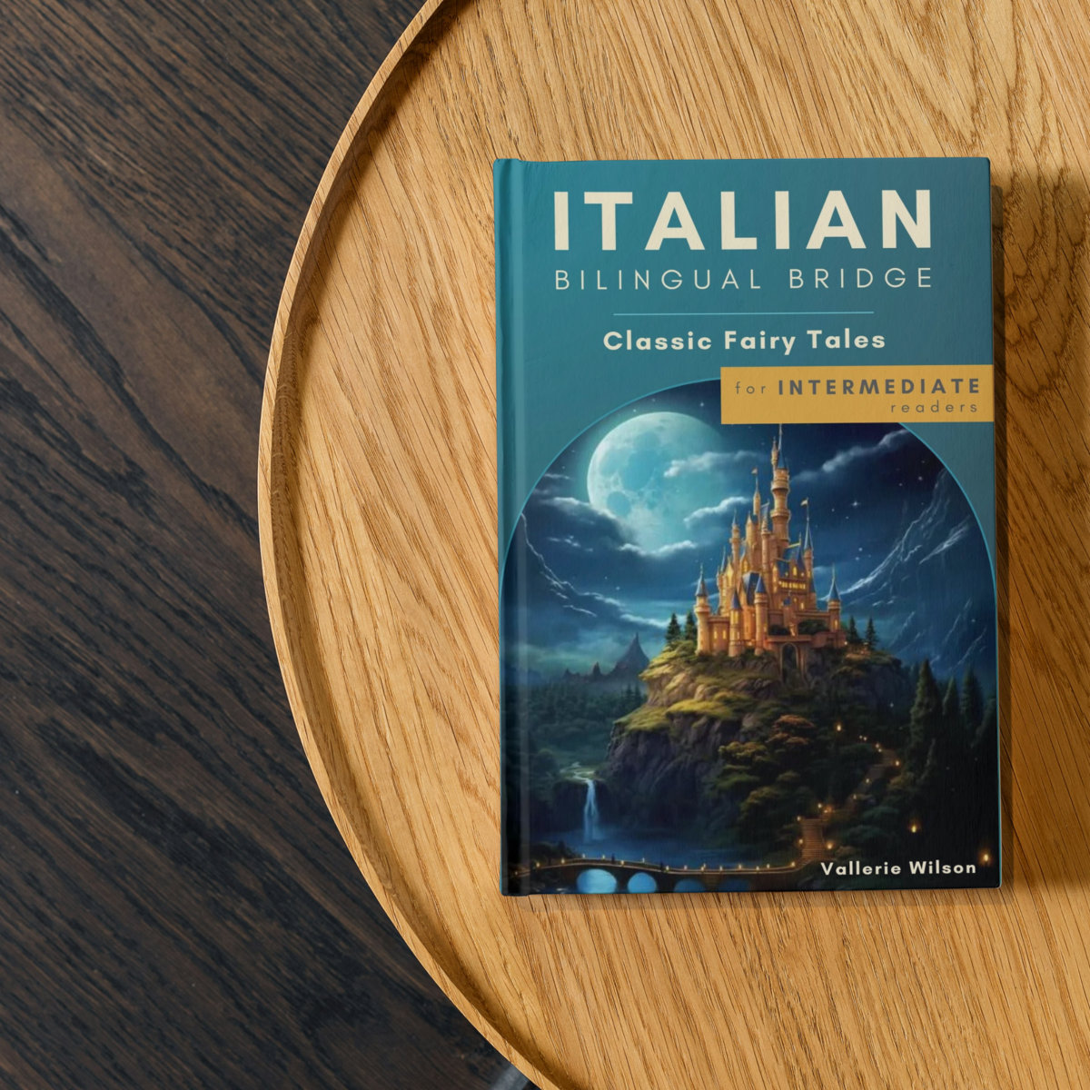 Italian Bilingual Bridge: Classic Fairy Tales for Intermediate Readers cover