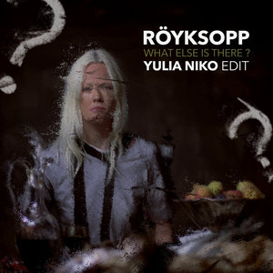 Röyksopp - What Else Is There ? (Yulia Niko Edit) cover
