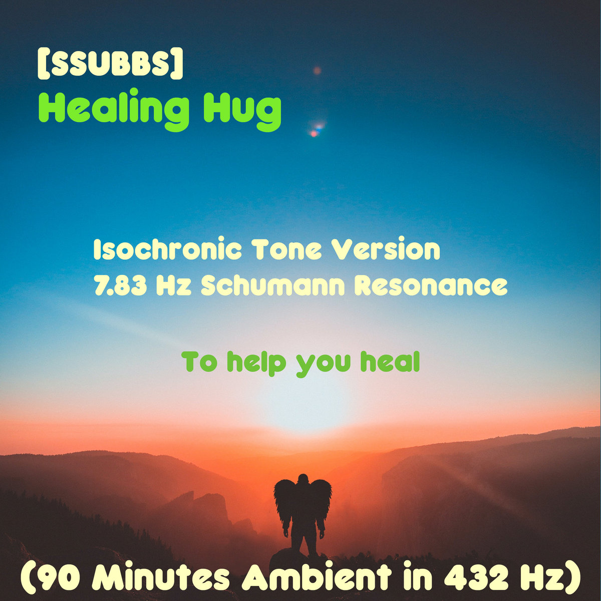 Healing Hug (Isochronic Tone 7.83 Hz Schumann Resonance 432 Hz standard  Tuning) | [SSUBBS]