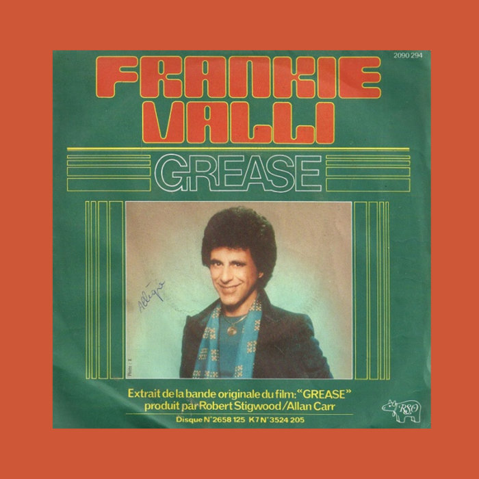 Frankie Valli Grease (Opal re Edit) OPAL