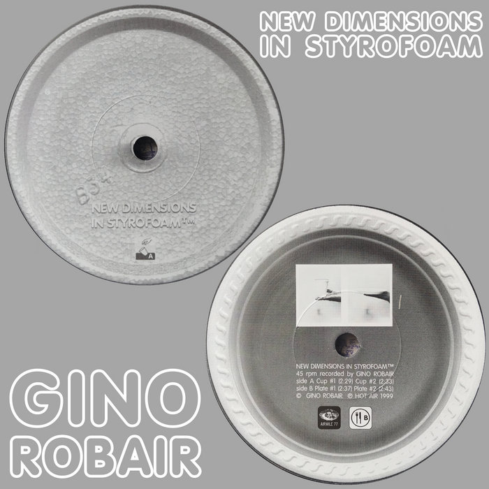 New Dimensions in Styrofoam (tm) Gino Robair HOT AIR RELEASES
