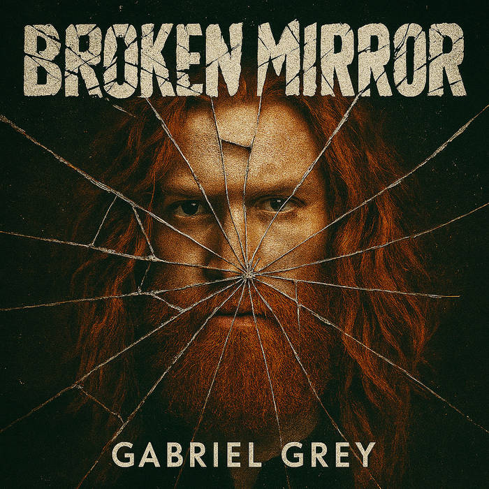Gabriel Grey - Broken Mirror album artwork