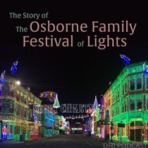 The Story of the Osborne Family Festival of Lights - 2022 cover art
