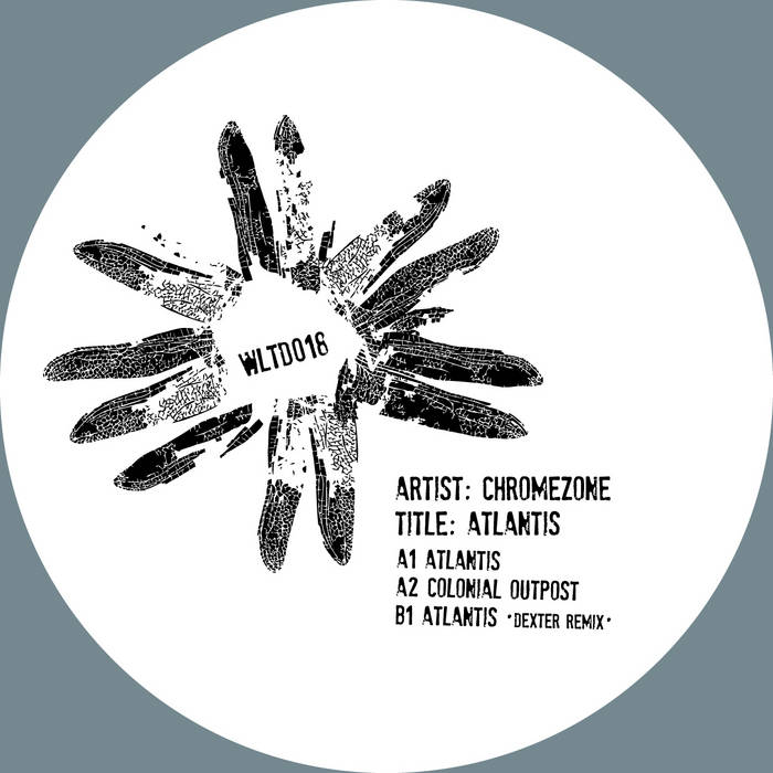 Chromezone | Atlantis | WLTD018 | Chromezone | Darko Esser