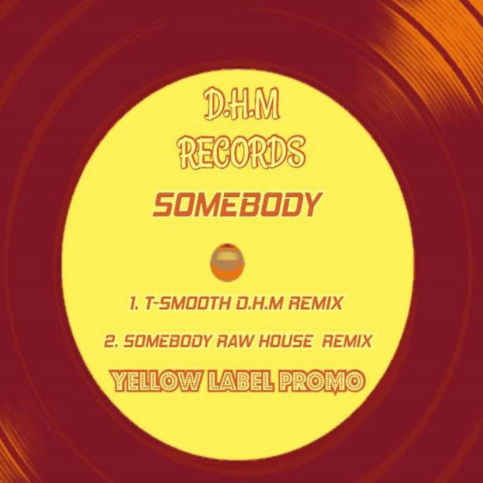 Smooth T Rapper Somebody ( T-Smooth & Da Hit Makers Raw Bounce ReWork ) | DJ T-SMOOTH ...