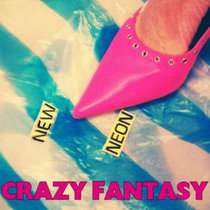 Crazy Fantasy E.P. cover art