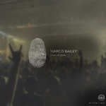 Marco Bailey - Days Of Yore EP