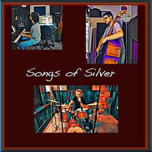 Songs of Silver cover