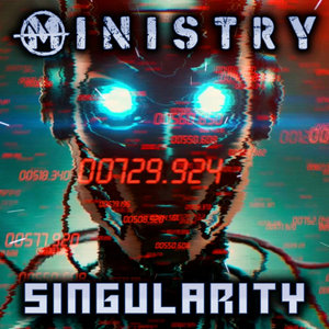 Ministry — Singularity