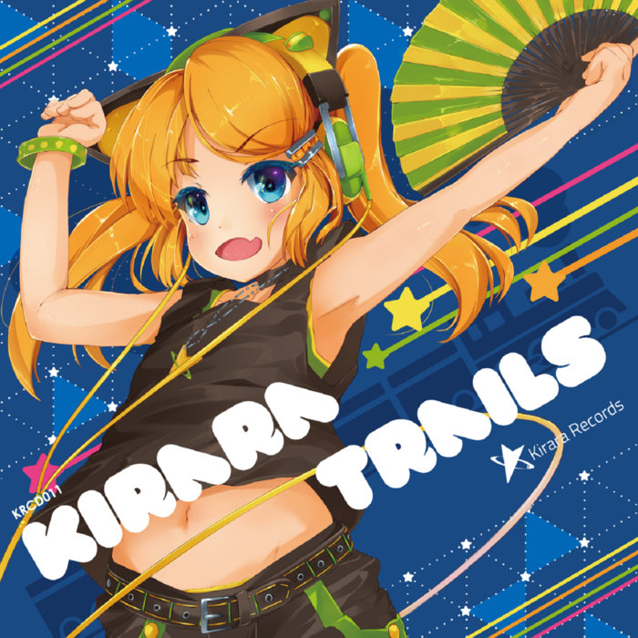 Kirara Trails | Kirara Records
