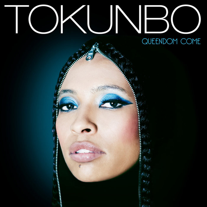 QUEENDOM COME (Album) | TOKUNBO