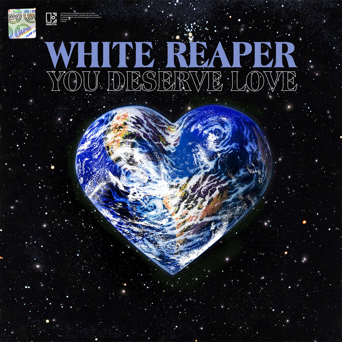 You Deserve Love White Reaper