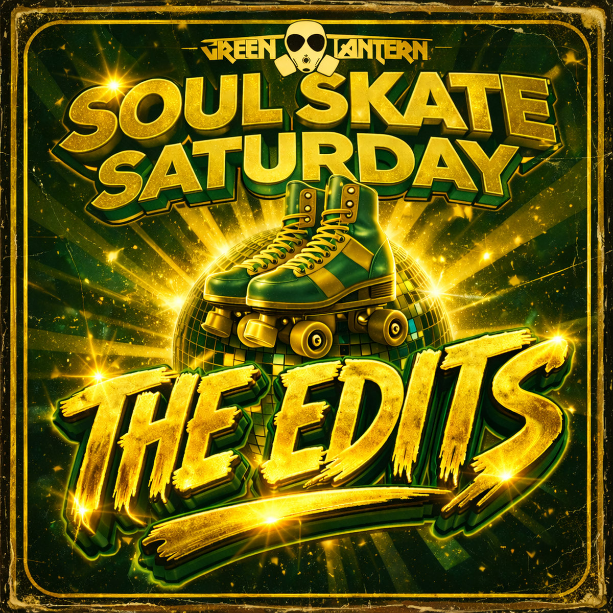 Soul Skate Saturday .. The Edits | DJ Green Lantern