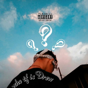 who tf is Drew cover