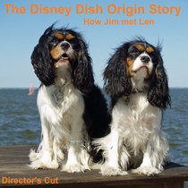 How the Disney Dish Started (Director's Cut - Exclusive) cover art