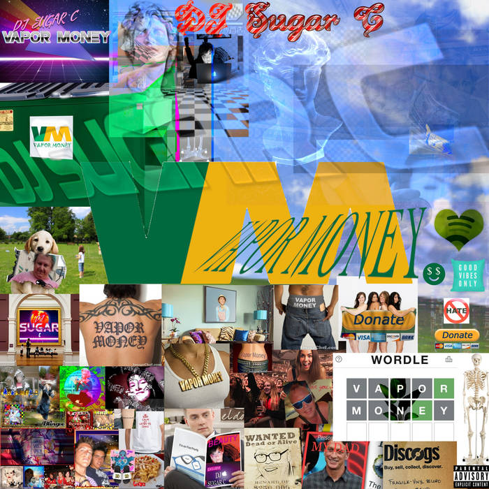 Vapor Money | DJ Sugar C | business casual