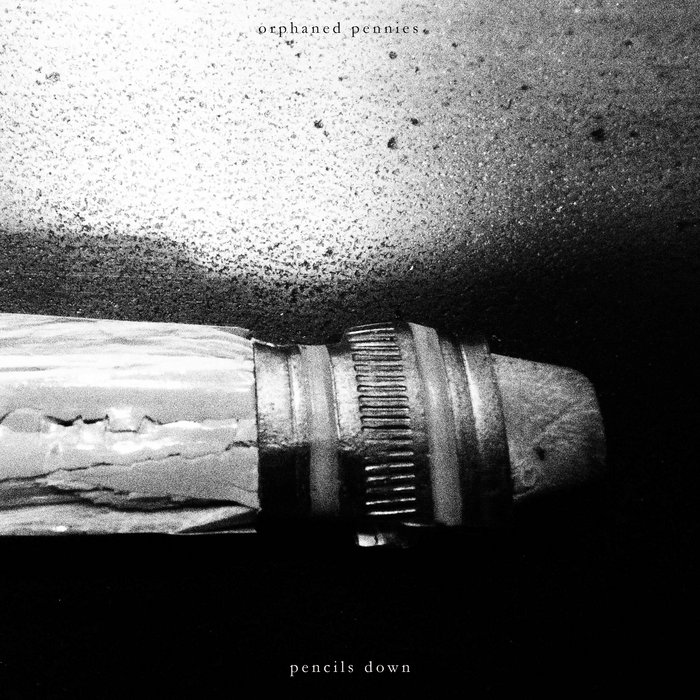 Pencils Down Orphaned Pennies