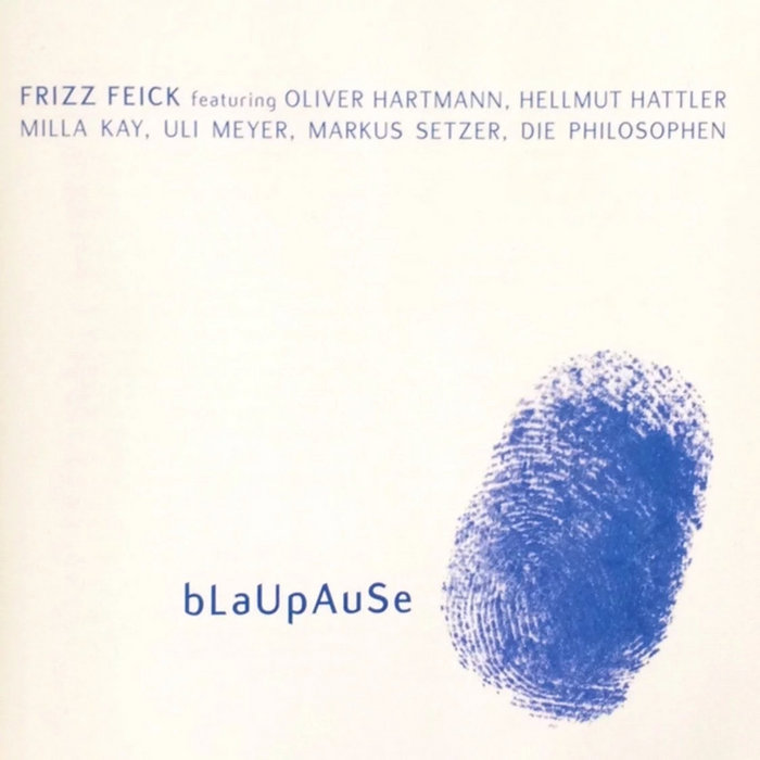 Feick bLaUpAuSe | Frizz Feick