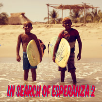 In Search Of Esperanza 2 (Live Set) cover art