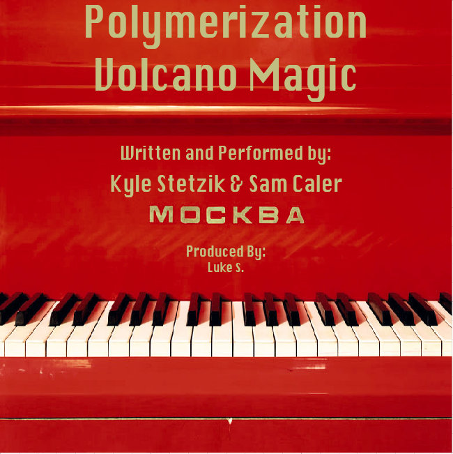 Volcano Magic | Polymerization