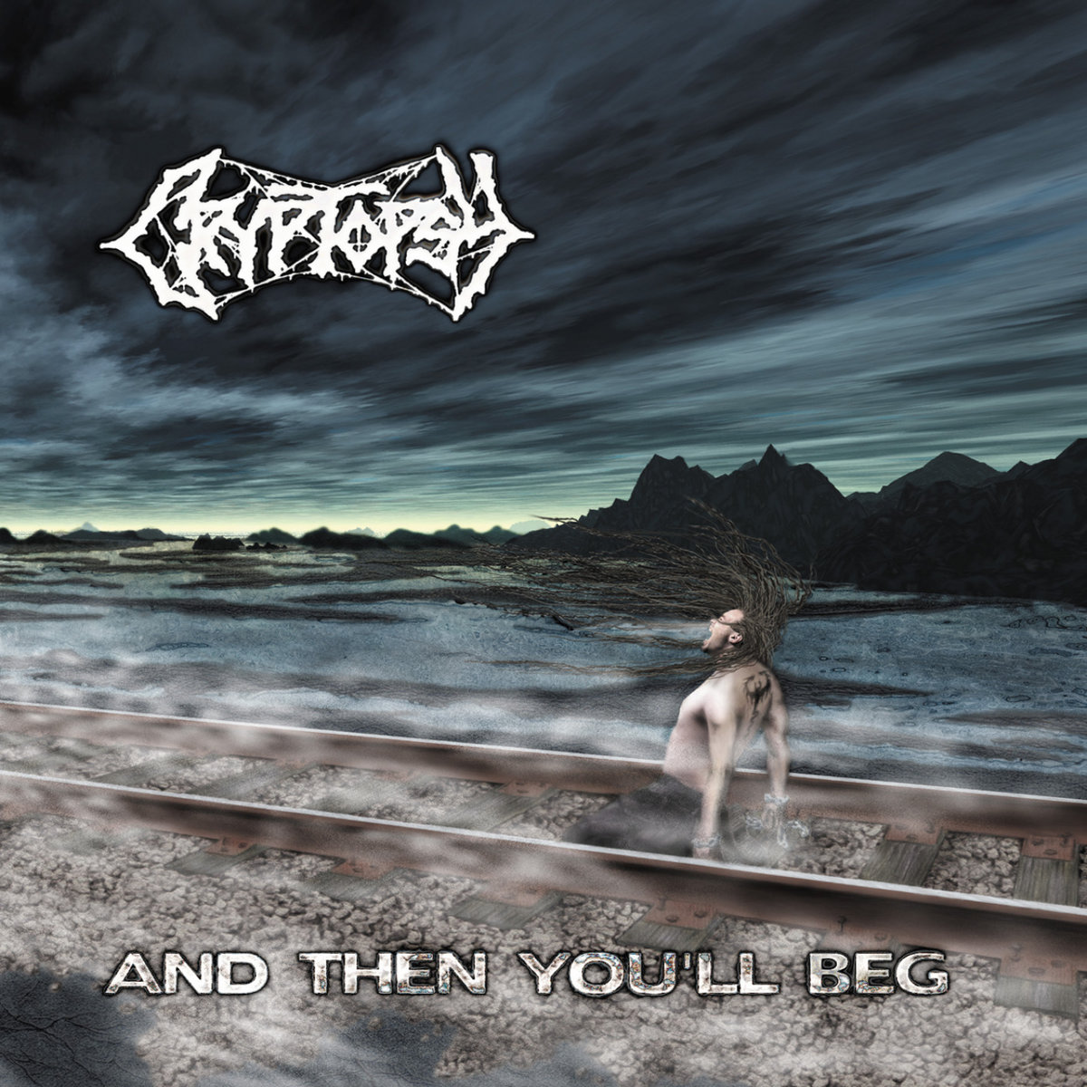 廃盤 クリプトプシー CRYPTOPSY and then youll beg Cryptopsy