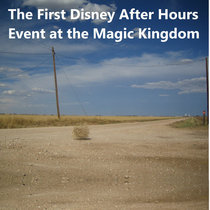 The First Disney After Hours Event cover art