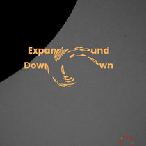 Expansive Sound (Down on the Downs) cover art