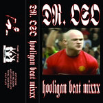 HOOLIGAN BEATS MIXXX
