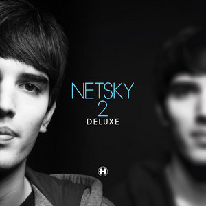 Netsky — 2 Deluxe