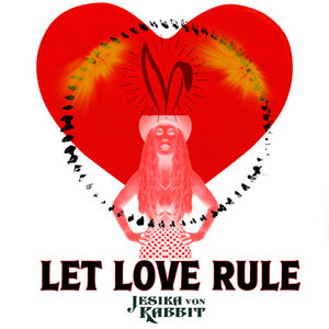 LET LOVE RULE cover