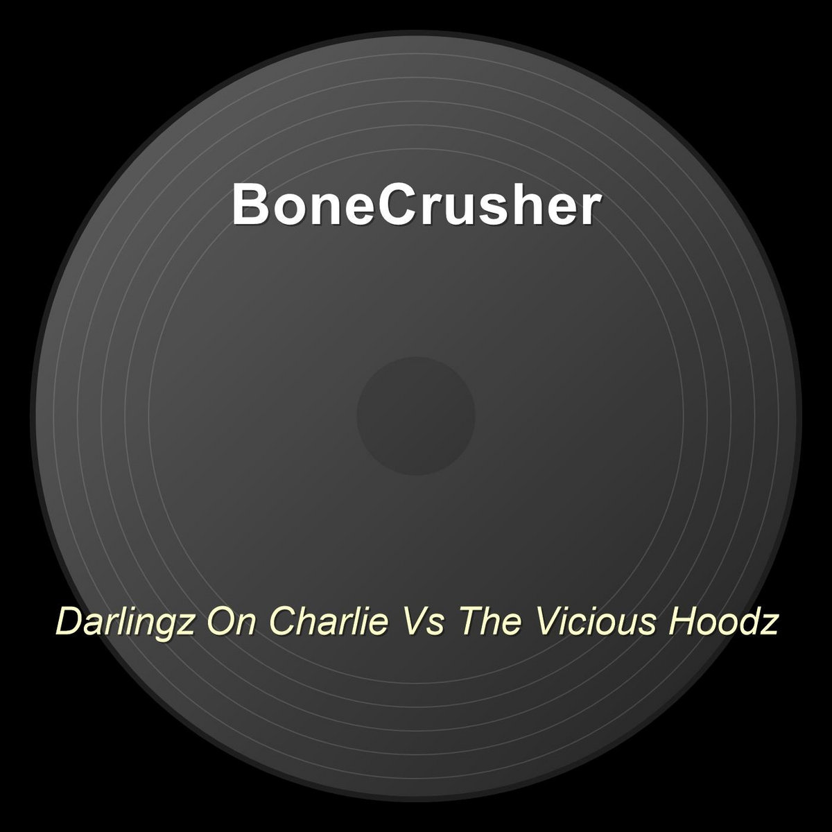 Darlingz On Charlie Vs The Vicious Hoodz | BoneCrusher (3)