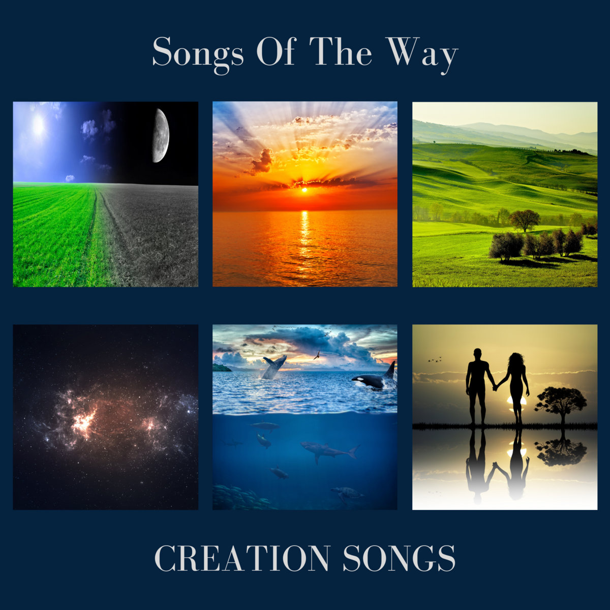 Creation Song Songs Of The Way