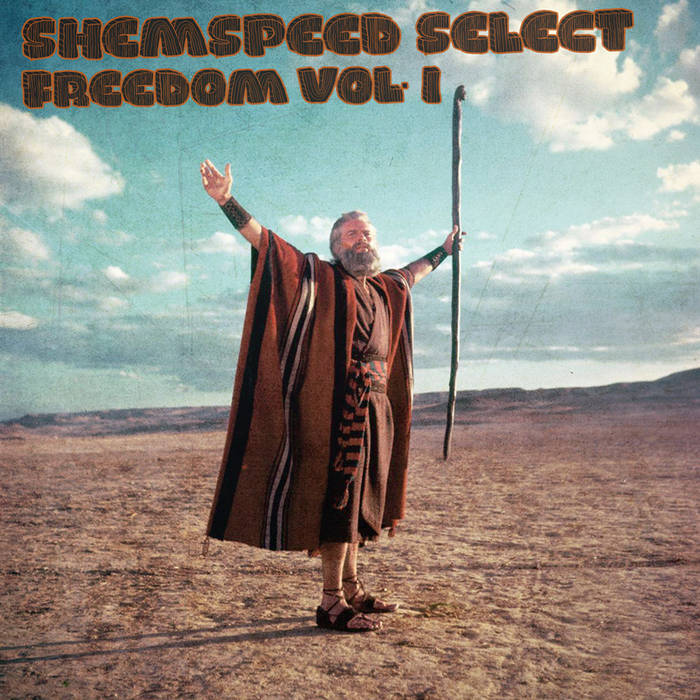 Freedom Vol. 1 | Shemspeed Select