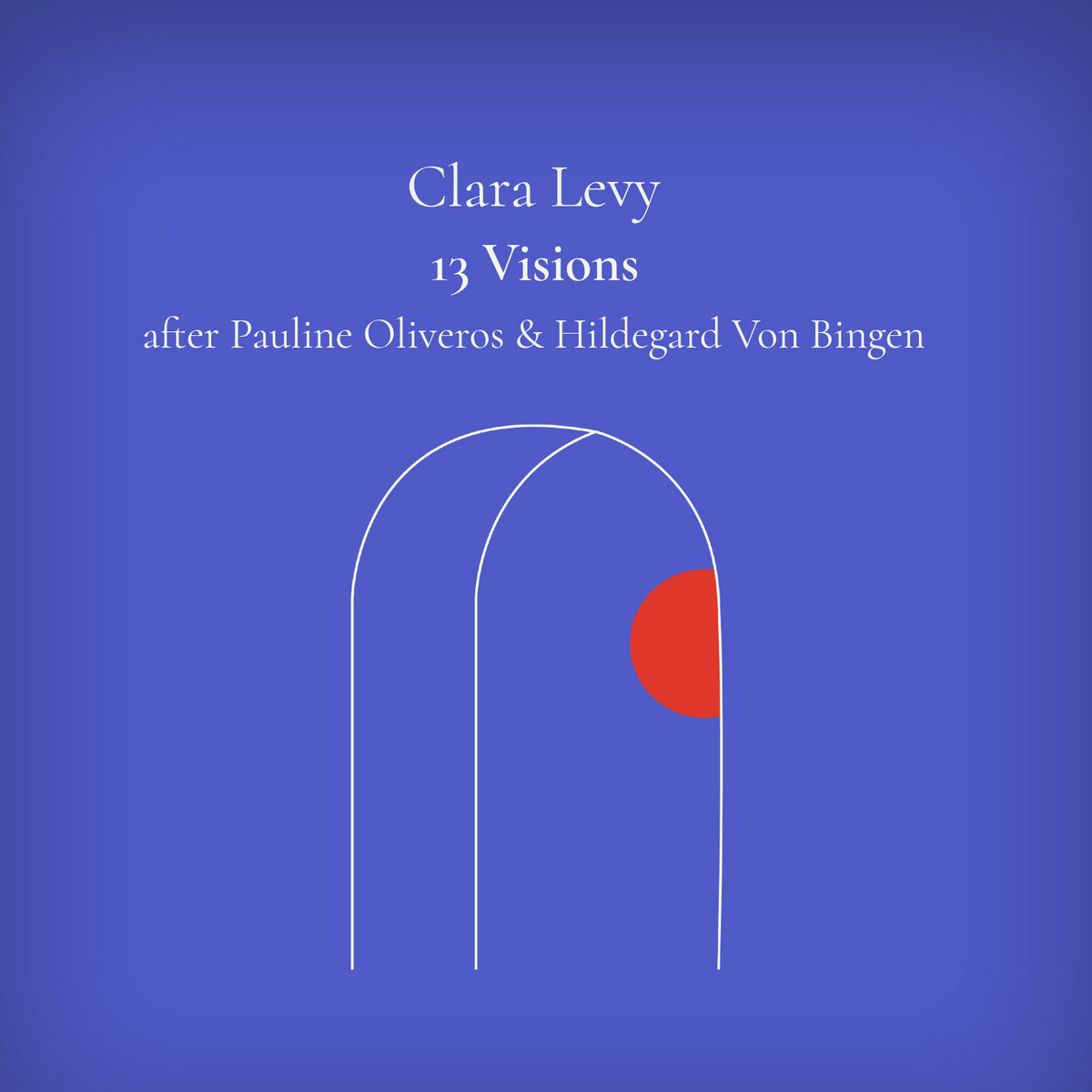 13 Visions by Clara Levy