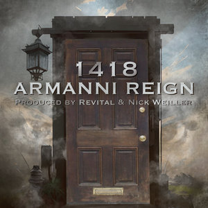 1418 - Armanni Reign prod by Revital/NIck Weiller cover
