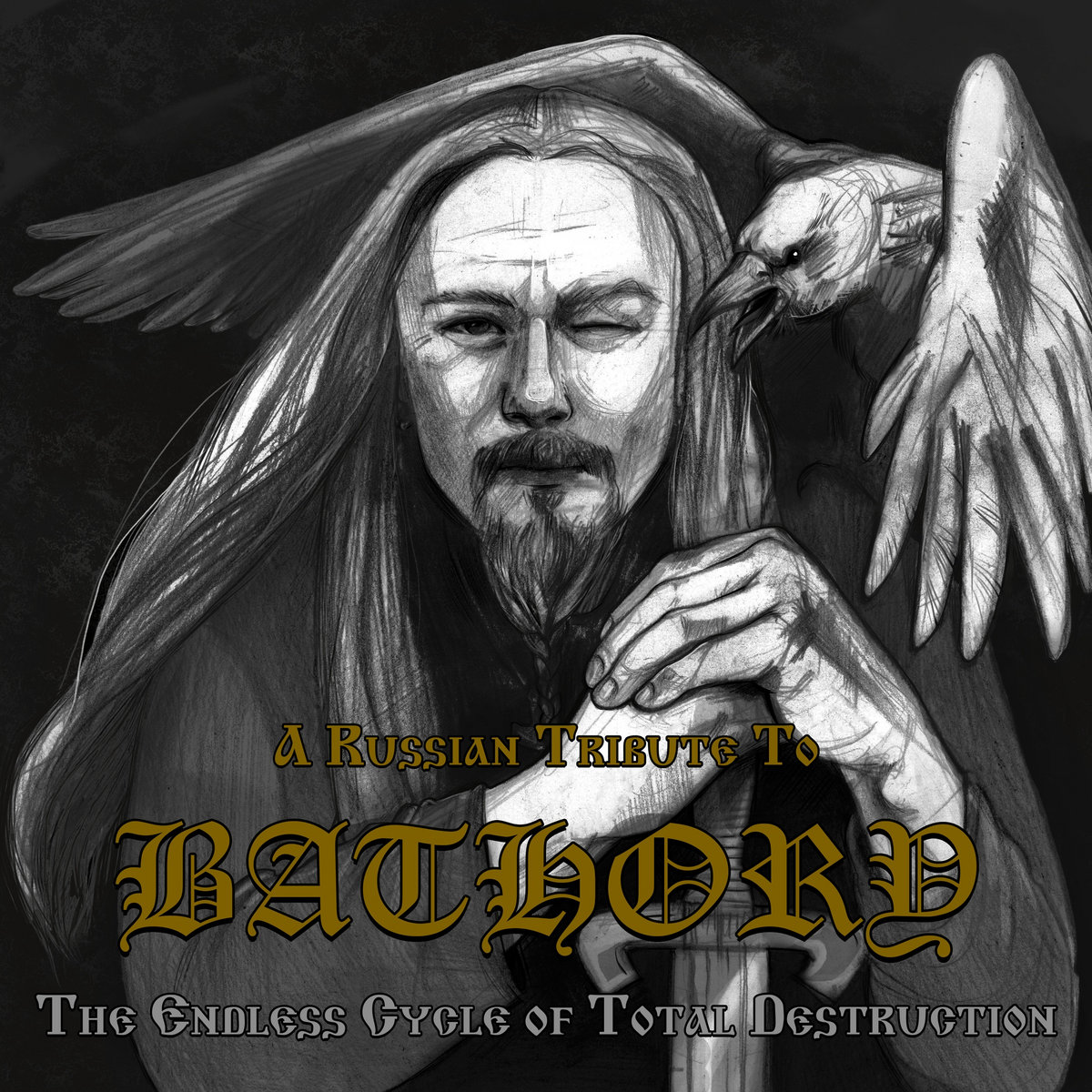 The Endless Cycle of Total Destruction (A Russian Tribute to Bathory)