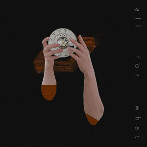 All For What cover