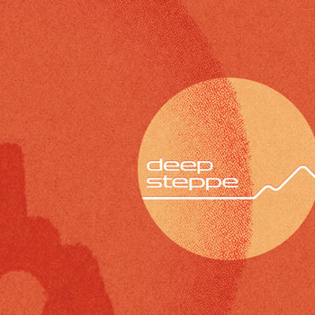 Music | Deep Steppe