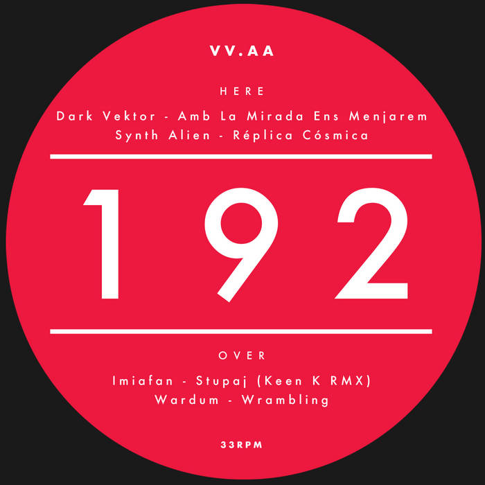 VV.AA_192 | Dark Vektor/Synth Alien/Imiafan (Keen K RMX