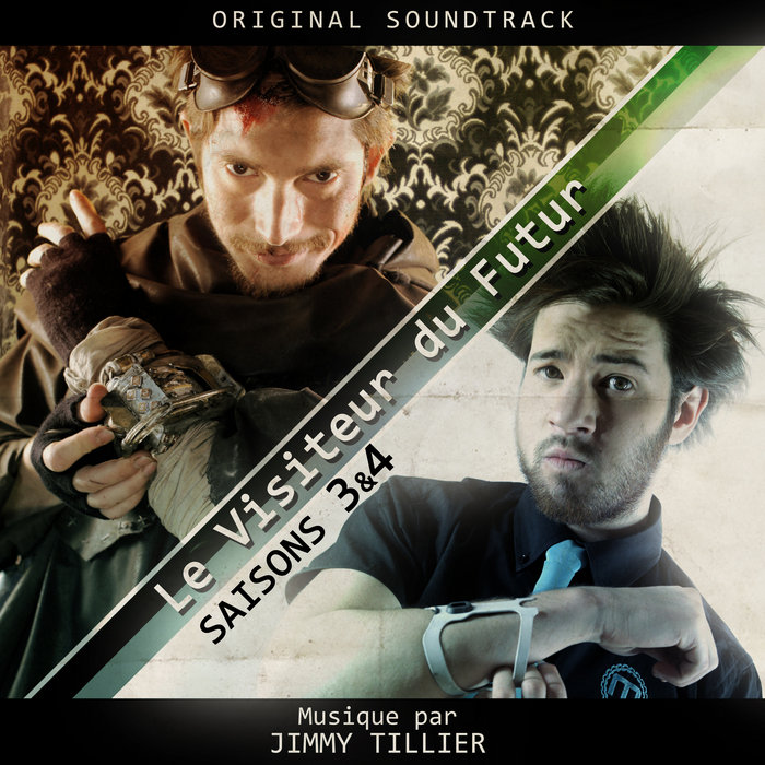 Le Visiteur Du Futur Film Date Le Visiteur du Futur - Musiques des saisons 3 & 4 | Jimmy Tillier